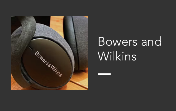Bowers and Wilkins